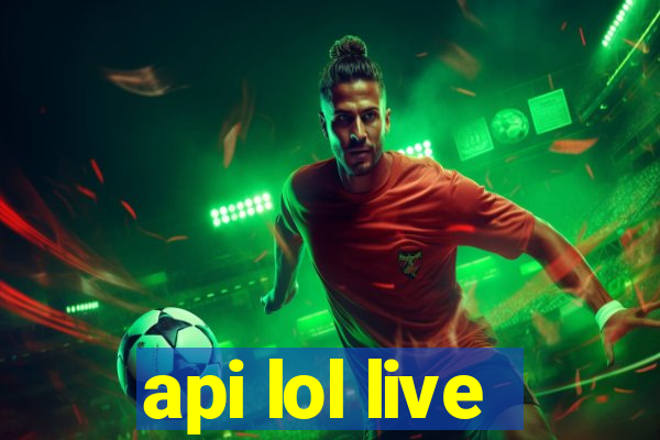 api lol live